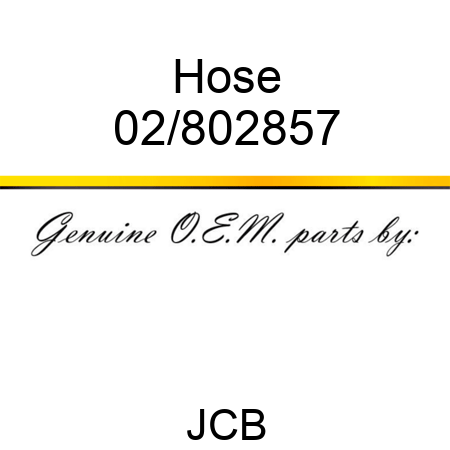 Hose 02/802857