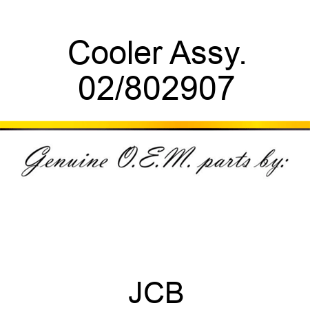 Cooler Assy. 02/802907