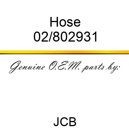 Hose 02/802931