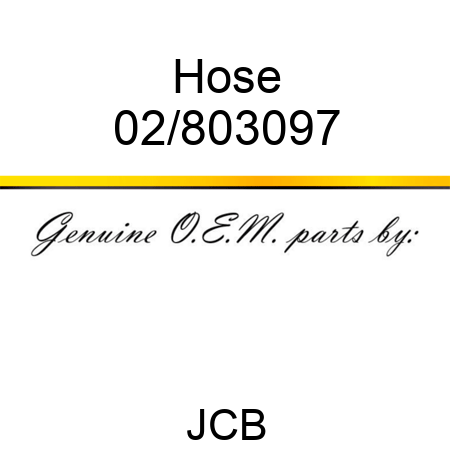 Hose 02/803097