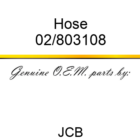 Hose 02/803108