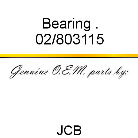Bearing, . 02/803115