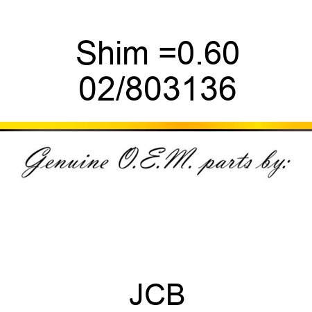 Shim =0.60 02/803136