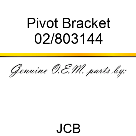 Pivot Bracket 02/803144