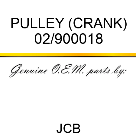 PULLEY (CRANK) 02/900018