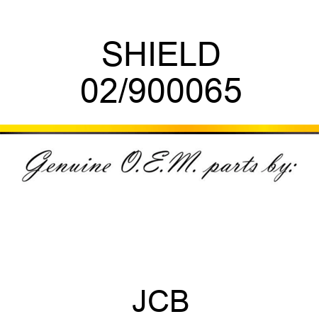 SHIELD 02/900065