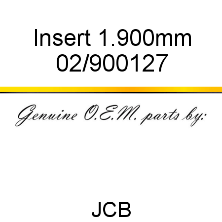 Insert, 1.900mm 02/900127