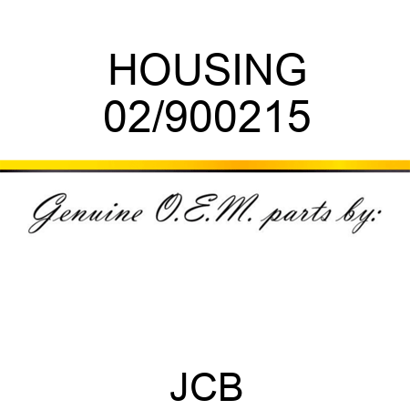 HOUSING 02/900215