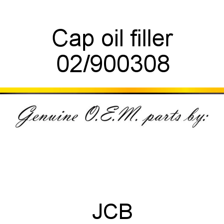 Cap, oil filler 02/900308