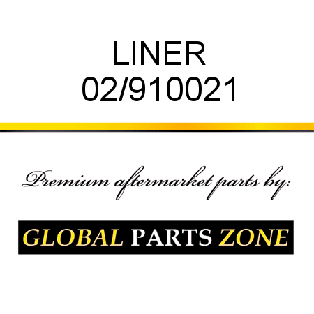 LINER 02/910021