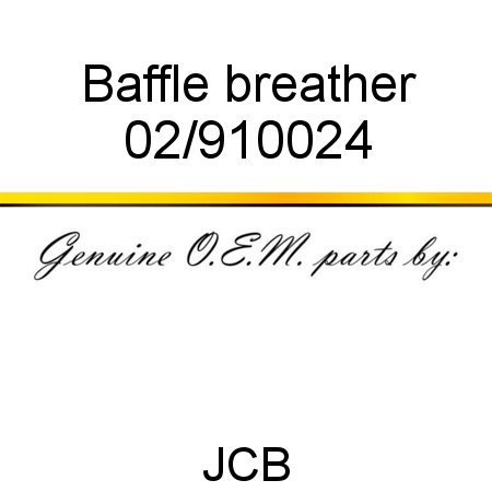 Baffle, breather 02/910024