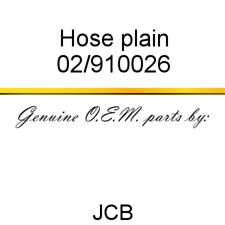 Hose, plain 02/910026