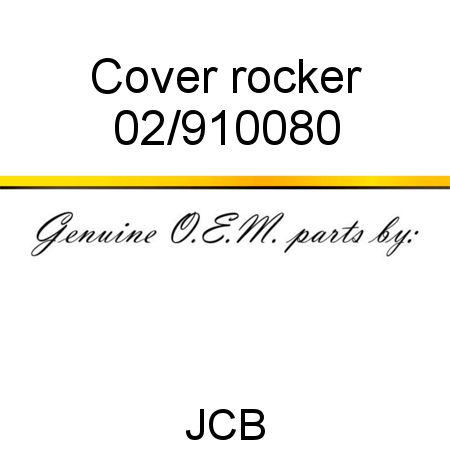 Cover, rocker 02/910080