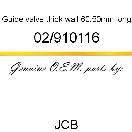 Guide, valve, thick wall, 60.50mm long 02/910116