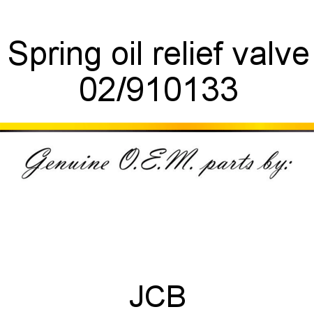 Spring, oil relief valve 02/910133