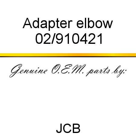 Adapter, elbow 02/910421