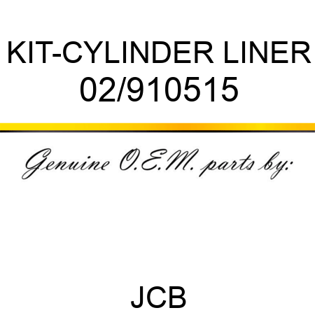 KIT-CYLINDER LINER 02/910515