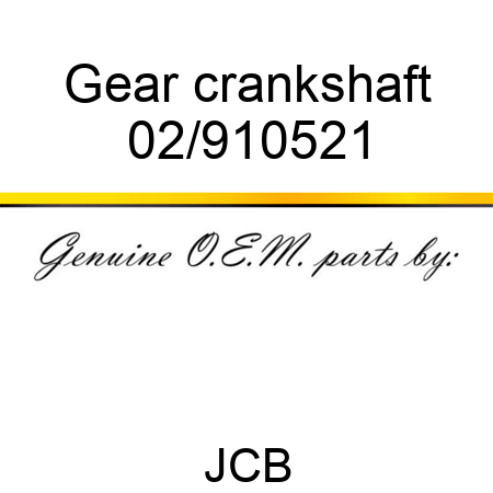 Gear crankshaft 02/910521