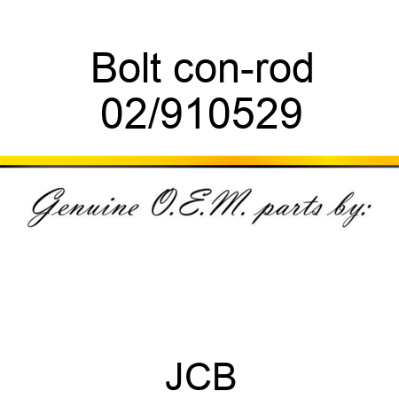 Bolt con-rod 02/910529