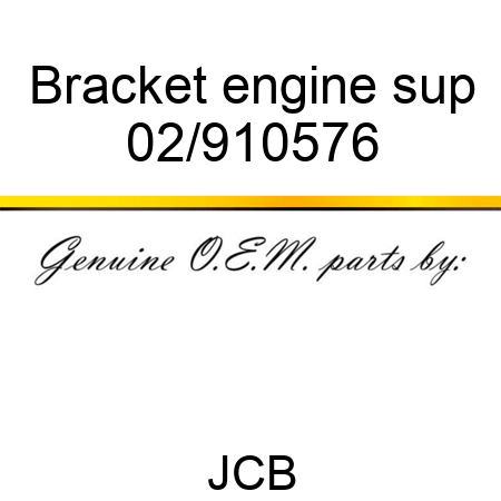 Bracket engine sup 02/910576