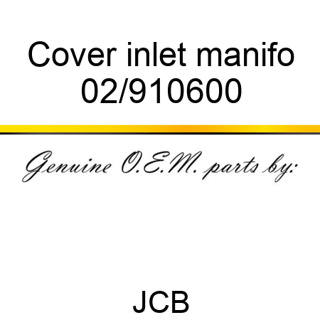 Cover inlet manifo 02/910600