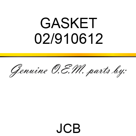 GASKET 02/910612