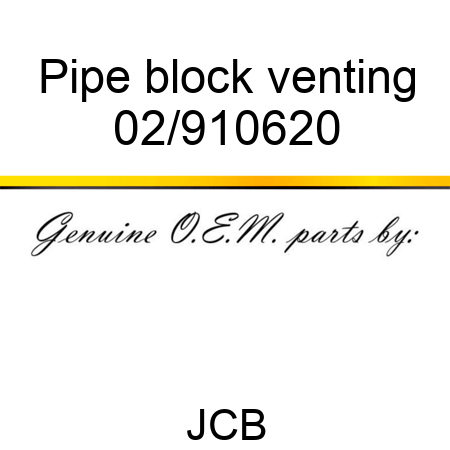 Pipe block venting 02/910620