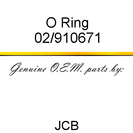 O Ring 02/910671