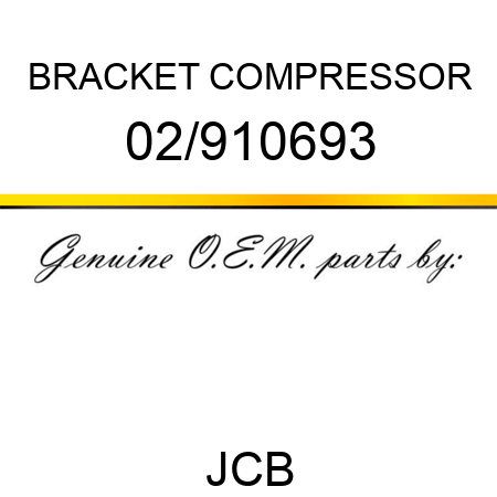 BRACKET COMPRESSOR 02/910693