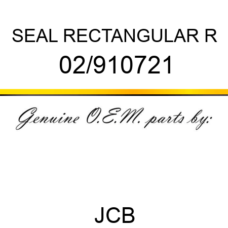 SEAL RECTANGULAR R 02/910721