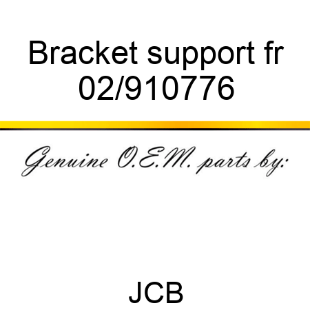 Bracket support fr 02/910776