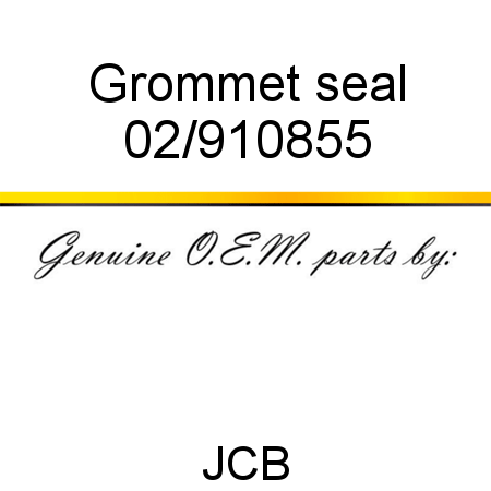 Grommet, seal 02/910855