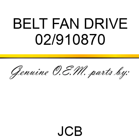 BELT FAN DRIVE 02/910870