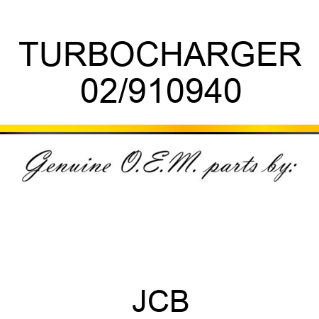 TURBOCHARGER 02/910940