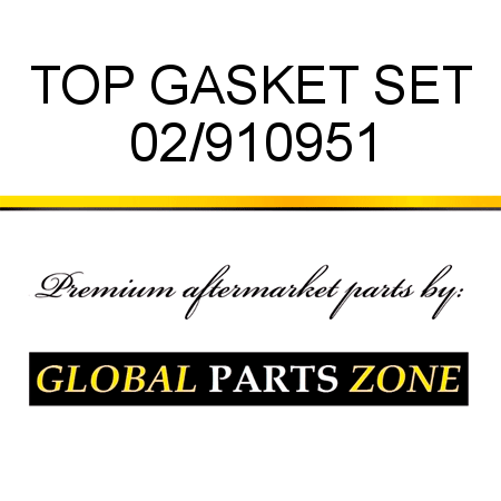 TOP GASKET SET 02/910951