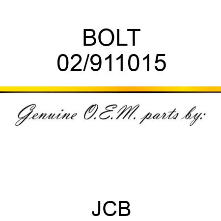 BOLT 02/911015