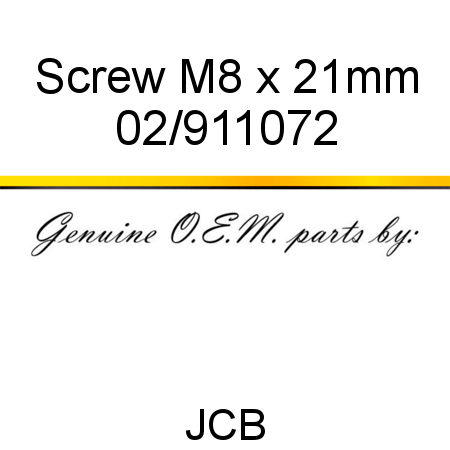 Screw, M8 x 21mm 02/911072