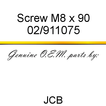 Screw, M8 x 90 02/911075