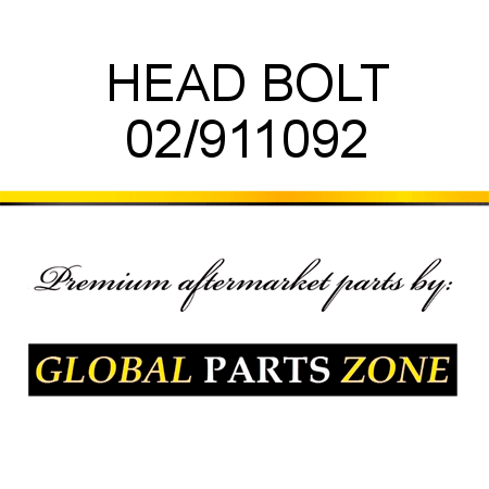 HEAD BOLT 02/911092