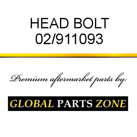 HEAD BOLT 02/911093