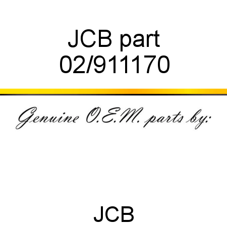 JCB part 02/911170