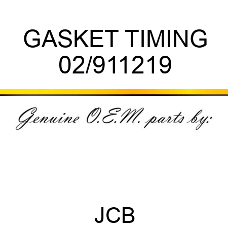 GASKET TIMING 02/911219