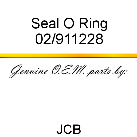 Seal, O Ring 02/911228