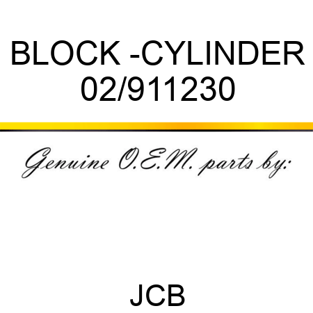 BLOCK -CYLINDER 02/911230