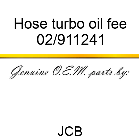 Hose turbo oil fee 02/911241