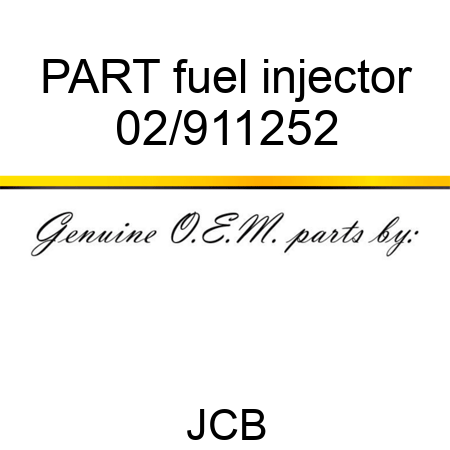 PART fuel injector 02/911252