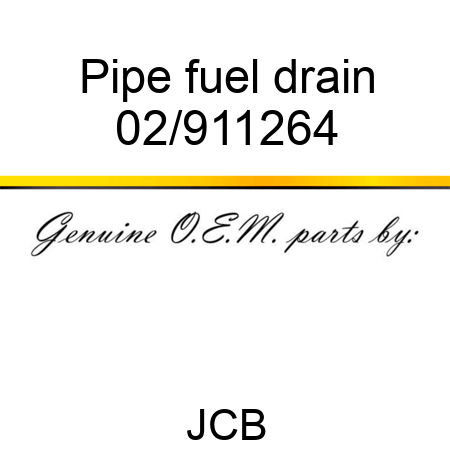 Pipe fuel drain 02/911264