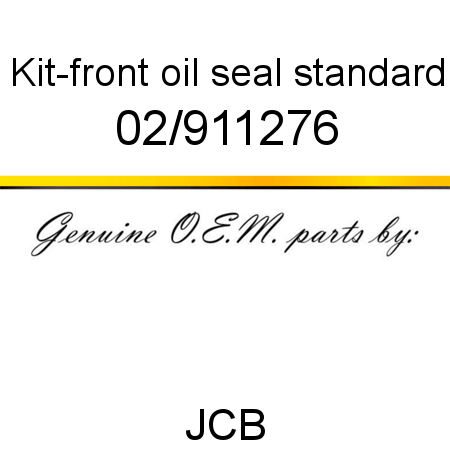 Kit-front oil seal, standard 02/911276