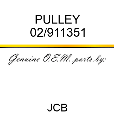 PULLEY 02/911351