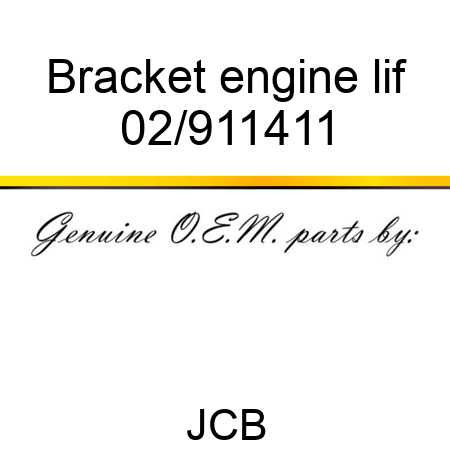 Bracket engine lif 02/911411